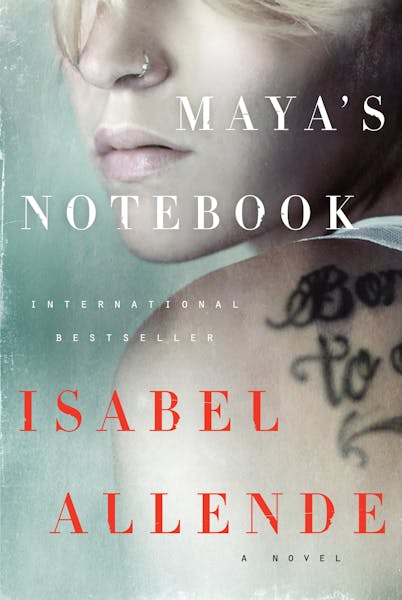 "Maya's Notebook," by Isabel Allende.