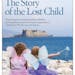 "The Story of the Lost Child," by Elena Ferrante