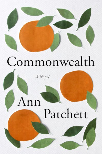 “Commonwealth,” by Ann Patchett