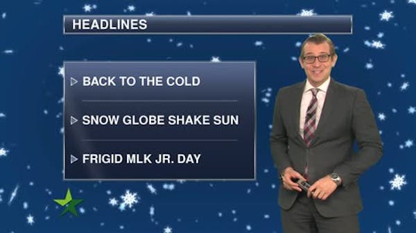 Evening forecast: Low of 11-below makes for cold night