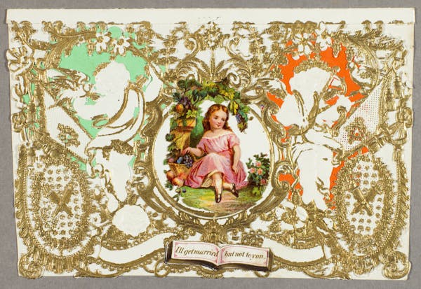 These cards are part of a collection of about 12,000 that span three centuries. The 1855 card above has a biting message: “I’ll get married but no