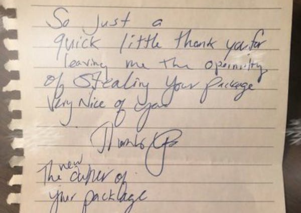 A thief made off with a package from the doorstep of a St. Paul home Thursday and left behind something unusual: a thank-you note. Photo provided by S