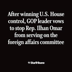 After%20winning%20U.S.%20House%20control%2C%20GOP%20leader%20vows%20to%20stop%20Rep.%20Ilhan%20Omar%20from%20serving%20on%20the%20foreign%20affairs%20committee