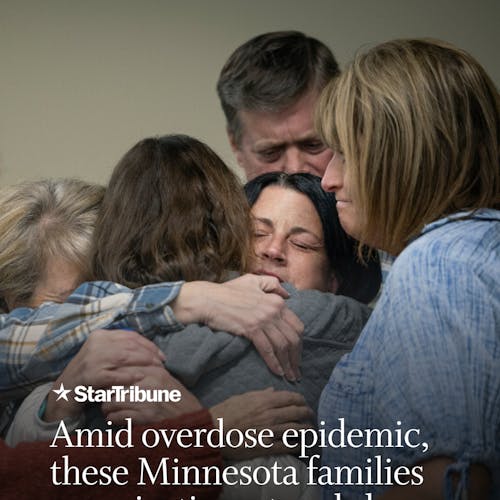 Amid%20overdose%20epidemic%2C%20these%20Minnesota%20families%20are%20rejecting%20a%20tough-love%20response%20to%20addiction